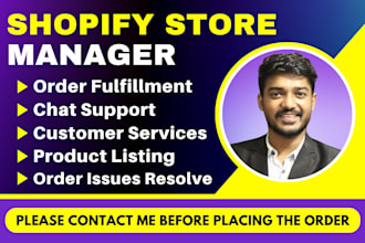 be your shopify virtual assistant for order fulfillment and customer services