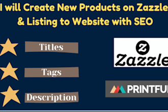 be your virtual assistant for product listing on zazzle