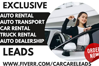 generate auto rental auto transport car rental truck rental auto dealer leads