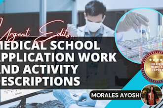 edit your medical school application work and activity descriptions