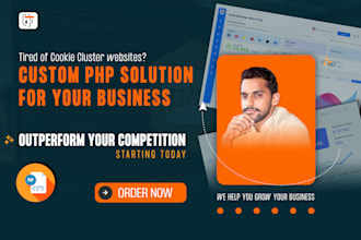 build you a custom PHP website that crushes your competition