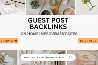 create guest post backlinks on home improvement sites