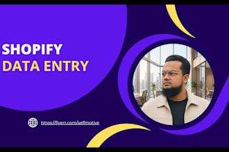 expertly handle shopify data entry for your store