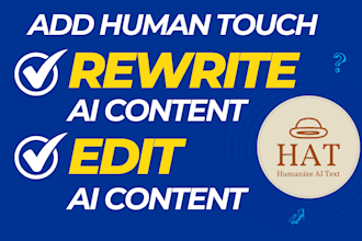 manually rewrite ai content, humanize, and add human touch to chatgpt content