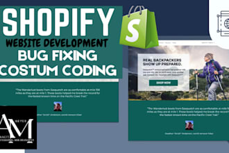 do shopify bug fix, theme customization, custom liquid code, shopify development