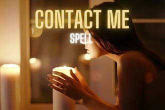 cast powerful potential contact me spell, love me spell, obsession spell