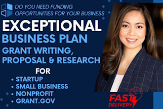 do grant research, writing, proposal, business plan for nonprofit, startup, ngo
