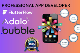 build or develop your bubble adalo flutterflow mobile and web application, IOS