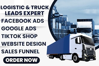 generate high quality freight logistics shipping  trucking leads via google ads