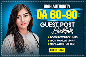 do high da guest post, high authority backlinks, da50 guest post