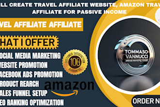 create travel affiliate website, amazon travel affiliate for passive income