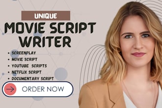 write youtube script, netflix,custom film script, screenplay, movie script