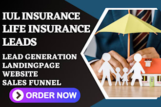 generate iul life insurance leads insurance landing page insurance website