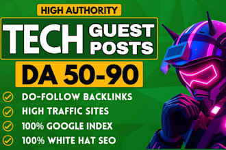 write and publish tech guest post on high authority USA tech blog, tech backlink