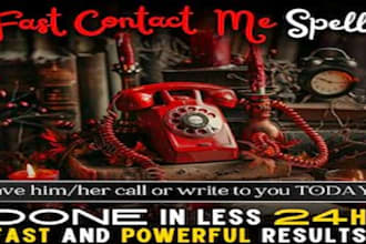 cast an extremely strong contact me call me text me talk to me love spell