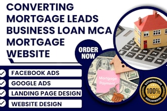generate mortgage leads business loan mca loan mortgage broker mortgage website