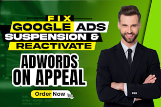 fix google ads suspension and reactivate adwords on appeal