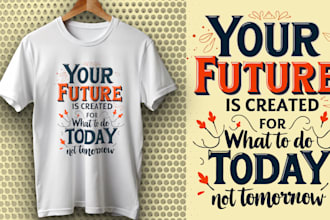 create custom graphic and typography t shirt for your pod