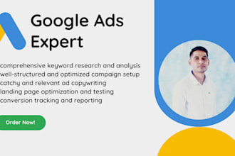 setup and manage all kind of google ads campaigns