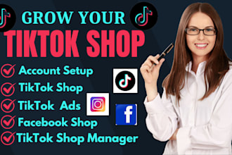 setup tiktok shop tiktok ads tiktok management tiktok marketing tiktok shop sale