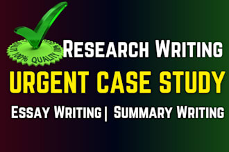 do business research, case study, essay writing, research and summary writing