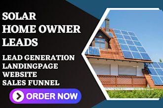 generate verified fresh solar leads roofing homeowners leads contractor website