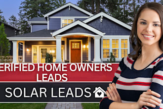generate verified new homeowner leads solar leads for any countries