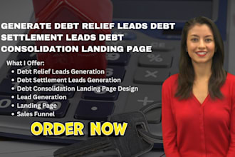 generate debt relief leads debt settlement leads debt consolidation landing page