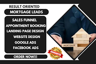 generate highly converting mortgage leads mortgage website mortgage sales funnel