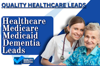 home health care elderly private long term care dental medicare skin care leads