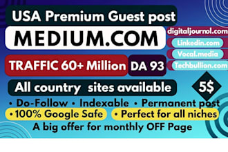 publish premium guest posts on linkedin,com and medium,com