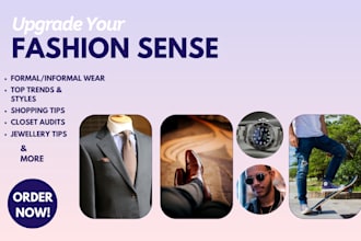 be your personal stylist and fashion advisor for men