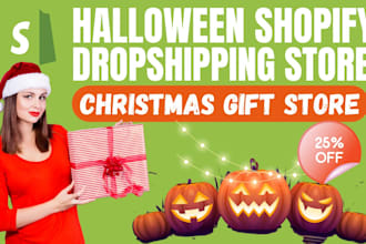 design build ecommerce dropshipping christmas store halloween shopify store