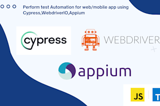 do test automation using cypress,webdriverio,appium