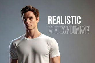 create custom realistic metahuman or digital metahuman