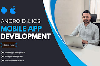 develop a mobile app for android and ios, mobile app development
