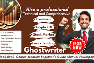 write stock market, forex trading kindle book, course creation, articles, ebook