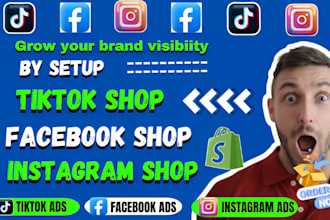 setup facebook shop tiktok shop instagram shop marketing shopify marketing