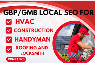 gbp local seo for hvac, construction, handyman, roofing, locksmith, website