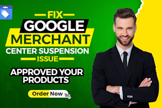 fix google merchant center suspension issue and approved products