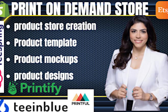 setup shopify print on demand store or website using printful teeinblue printify