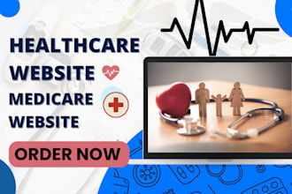 design wordpress website for doctor, clinic medical healthcare, dentists website