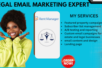 handle email marketing for real estate, law firm and legal business