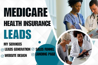 generate medicare leads medicare medicare insurance leads health insurance leads