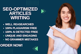 do optimized seo articles writing, blog post, and  content writing