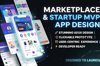 design marketplace or startup mvp app UI UX with clickable prototype