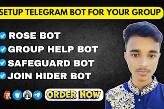 be fully setup telegram bot in your telegram group