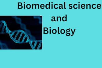 do biomedical science and biology projects for you