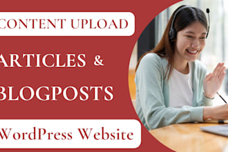 do upload content  articles blogposts as wordpress virtual assistant VA