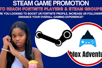 promote steam game fortnite map roblox game marketing for wishlist install play